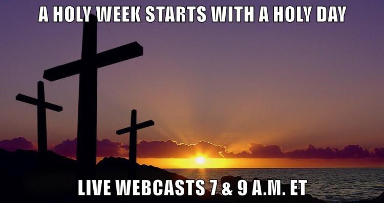 Holy Week Webcast